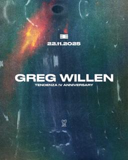 Tendenza: Greg Willen - Iv Anniversary