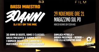 Bassi Maestro 30 Anni Dj Set On The Mic