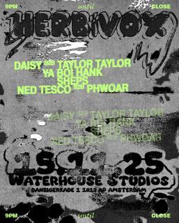 Herbivox: Daisy B2B Taylor Taylor, Ya Boi Hank, Sheps & Ned Tesco B2B Phwoar