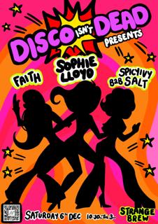 Disco Isn'T Dead With Sophie Lloyd