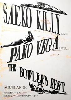 Aquelarre: Saeko Killy (Live) + Pako Vega (Live)