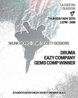 Skunk Works X Gems: Society Sessions