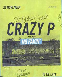 24 Kitchen Street Presents: Crazy P