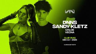 Club Vaag Invites Dnns & Sandy Kletz