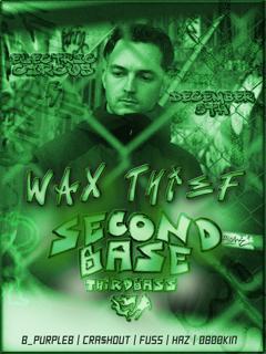 Second Base Feat. Wax Thief (Naarm) – Thirdbass