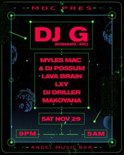 Mdc Pres Dj G (Nyc), Myles Mac & Dj Possum, Makoyana + More