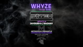 Whyze + Friends Feat. Mot3K