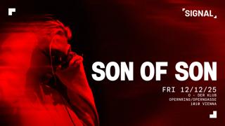 Signal Presents Son Of Son