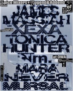 Spice Mixers + Augend&Addend: James Massiah, Xexa, Tonica Hunter, Mursal