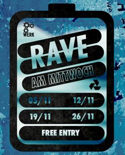 Rave Am Mittwoch I Free Party