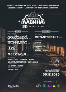 Дръм И Басс Лавина • 20 Years Later • W/ Goddard • Technimatic • T>I • Mc Lowqui • Mutantbreakz