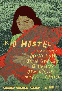 Rio Hostel Presents: Dana Ruh