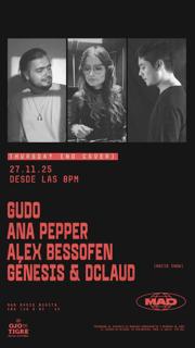 Gudo, Ana Pepper, Alex Bessofen, Génesis & Dclaud
