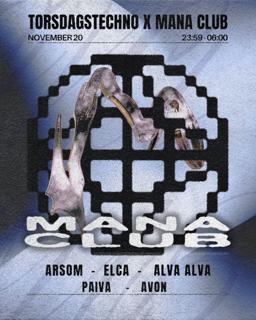 Torsdagstechno X Mana Club
