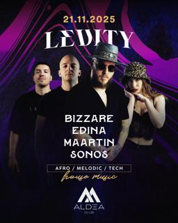 Levity W. Bizzare, Edina, Maartin & Sonos