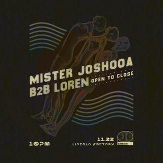 Mister Joshooa B2B Loren All Night Long