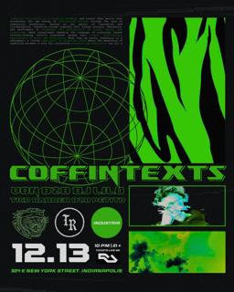 Industria X Tiger Room Present: Coffintexts