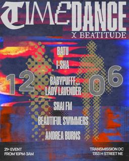 Timedance X Beatitude Pres. Batu, I-Sha, Beautiful Swimmers Et. Al 