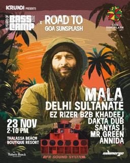 Bass Camp Goa Feat. Mala, Delhi Sultanate (Bfr Sound System) Ez Rizer B2B Khxdeej