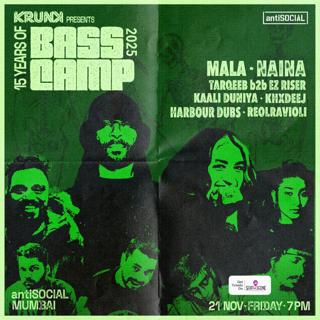 Bass Camp Mumbai Feat. Mala, Naina, Tarqeeb B2B Ez Riser, Khxdeej