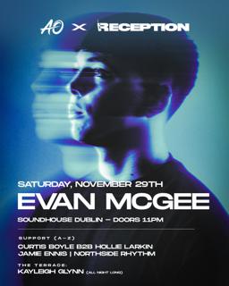 Afters Only X Reception Presents Evan Mcgee