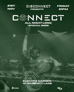 Connect - All Night Long + Special B2Bs