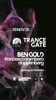 Trance Gate 2025 X Tunnel Club