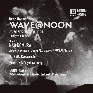 Wave@Noon