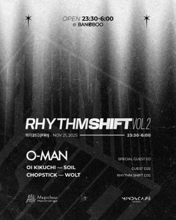 Rhythm Shift Vol.2 - O-Man (Hör Berlin)