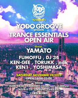 Yodo Groove Presents Trance Essentials Open Air