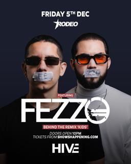 Rodeo Pres. Fezzo - Hive Club