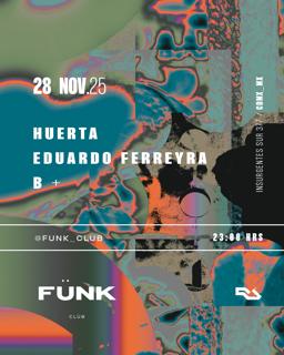 Huerta - Eduardo Ferreyra - B Plus