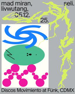 Discos Movimiento X Fünk: Mad Miran + Livwutang + Seli
