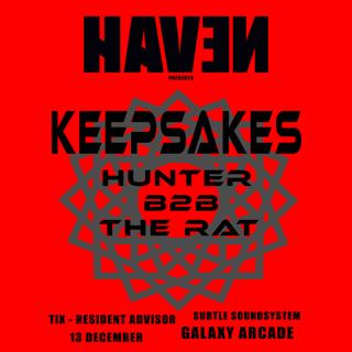 Haven: Keepsakes (3Hr Vinyl Set) // Hunter B2B The Rat