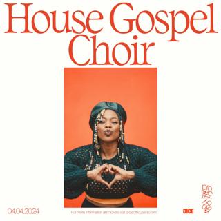 House Gospel Choir