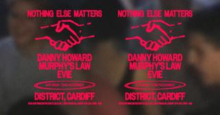 Nothing Else Matters W. Danny Howard, Murphy'S Law, Evie