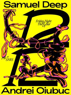 Pw X Snrs • Samuel Deep, Andrei Ciubuc