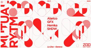 Mutual Rytm X Le Zoo: Alarico + Gfx + Hemka + Shdw [Vj N1440]