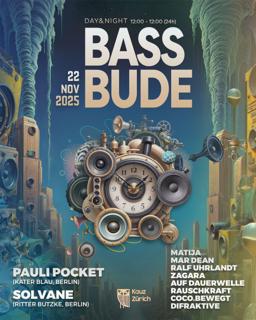 Bass Bude - Time Edition
