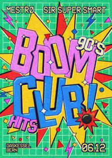 Boom Club! With Mestrø & Sir Super Smart