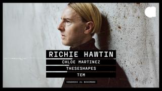 Richie Hawtin · Chloé Martinez · Theseshapes & Tem