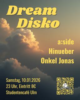 Dream Disko With A:Side, Hinueber & Onkel Jonas