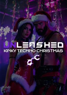 Unleashed By Undr - Kinky Techno Christmas