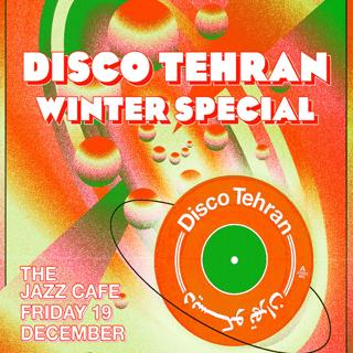 Disco Tehran — Winter Party In London