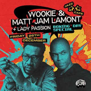 Wookie & Matt Jam Lamont (Boxing Day Special)