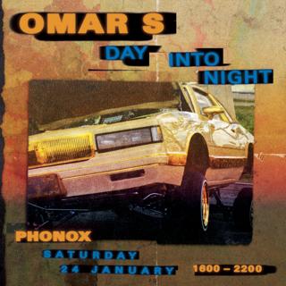 Omar-S: Day Into Night