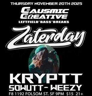 Causmic Creative Presents Zaterday