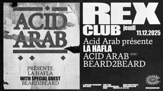 La Hafla: Acid Arab (Djset), Beard2Beard