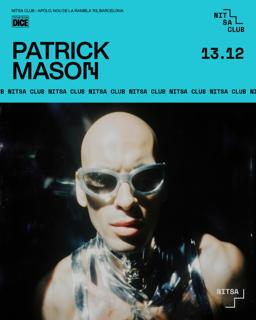 Patrick Mason · Blondex · Rexer / Rhr · Djrum · Dj Fra