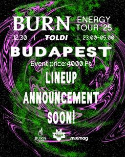 Kama X Burn Energy Tour '25 At Toldi
